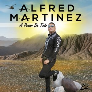 Alfred Martinez – A Pesar De Todo